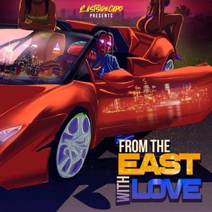 From The EAST with Love (Explicit)