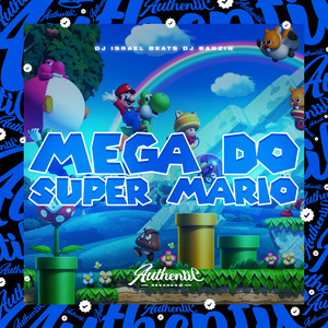 Mega do Super Mario (Explicit)