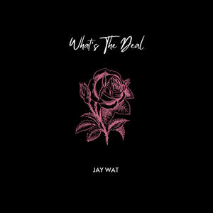 What's The Deal (feat. Darla B.) (Explicit)