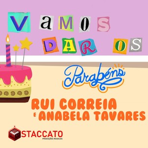 Vamos dar os Parabéns (feat. Anabela Tavares)