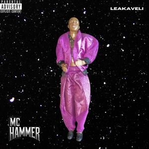 MC HAMMER (Explicit)