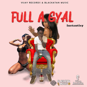 Full a Gyal (Explicit)