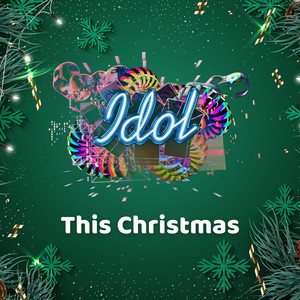 This Christmas (Idol 2022)