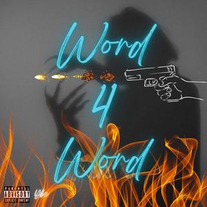 Word 4 Word (Explicit)