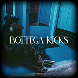 Bottega Kicks (Explicit)