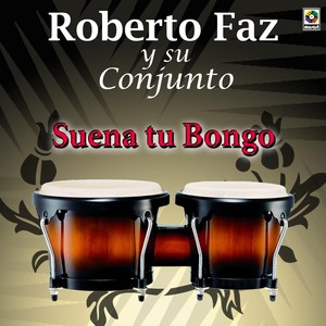 Suena Tu Bongo