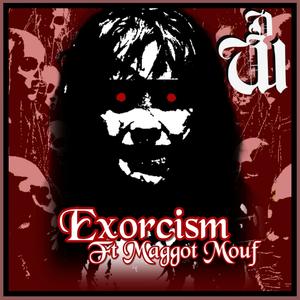 Exorcism (Explicit)