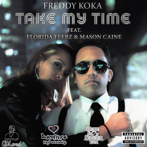 Take My Time (Explicit)