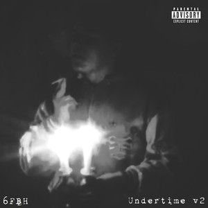 Undertime V2 (Explicit)