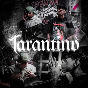 TARANTINO (Explicit)