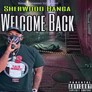 Welcome Back (Explicit)