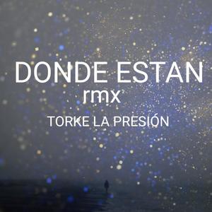 DONDE ESTAN RMX (Explicit)