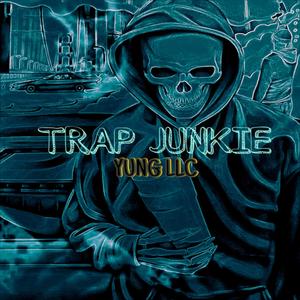 Trap junkies (Explicit)