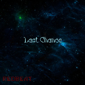 Last Chance (Explicit)