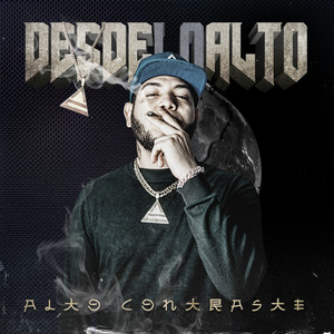 Desde Lo Alto (Explicit)