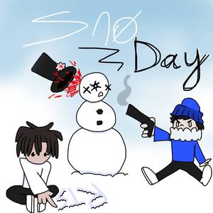 Sno Day! (feat. RTR Boogie) (Explicit)
