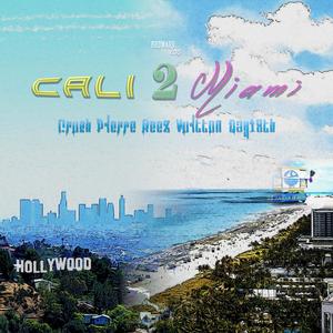 Cali 2 Miami (feat. Day13th) [Explicit]