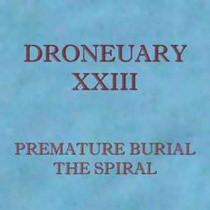 Droneuary XXIII - The Spiral