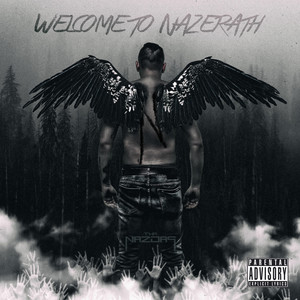 Welcome to Nazerath (Explicit)