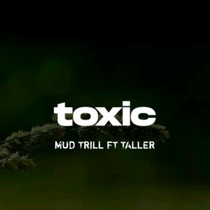 TOXIC