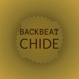 Backbeat Chide