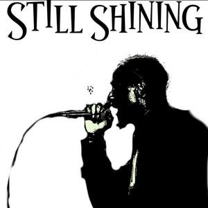 Still Shining (Explicit)