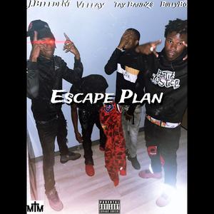 Escape Plan (feat. J.BleedeM, VellAyy & Bullybo) (Explicit)