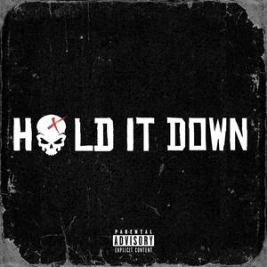 Hold It Down (Explicit)