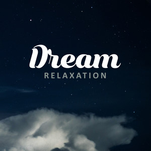 Dreamers Relaxation