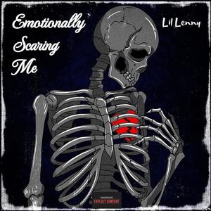 Emotionally Scaring Me (Explicit)