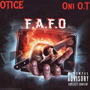 F.A.F.O (feat. Oni O.T) (Explicit)