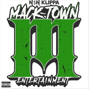 Mack-Town Entertainment (Explicit)