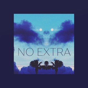 No Extra (Explicit)