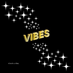 VIBES (feat. Nowe) (Explicit)