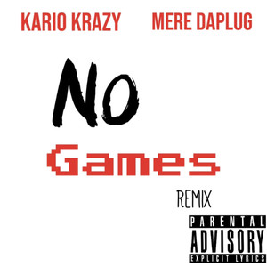 No Games (Explicit)