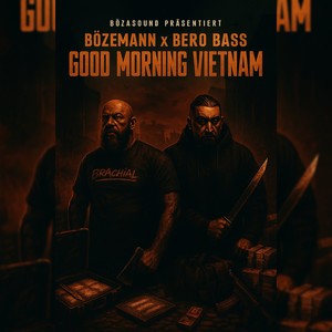 Good morning Vietnam (Explicit)