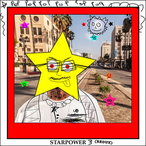 STARPOWER 3 (REDUX) [Explicit]