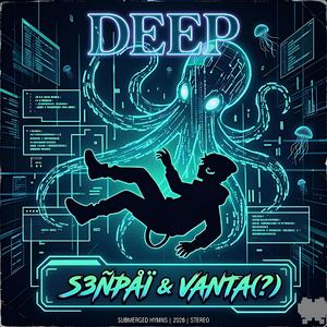 DEEP (feat. VANTA(?))