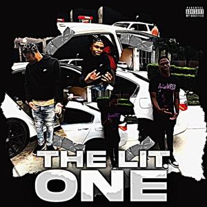 The Lit One (Explicit)