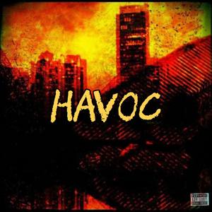 Havoc (Explicit)