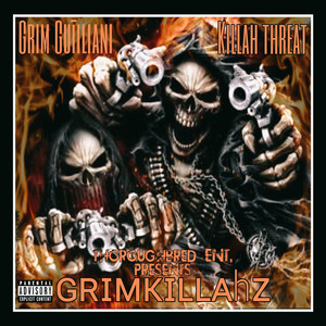 GrimKillahz (Explicit)