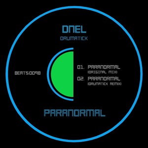 Paranormal (Drumatick Remix)