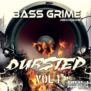 Bass Grime Records DUBSTEP, Vol. 1