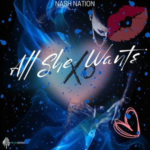 ALL SHE WANTS
