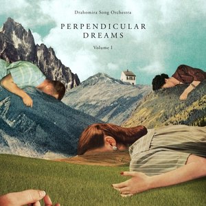 Perpendicular Dreams, Vol. 1
