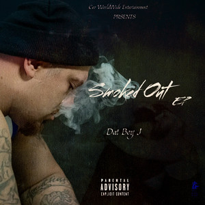 Smoked Out - EP (Explicit)