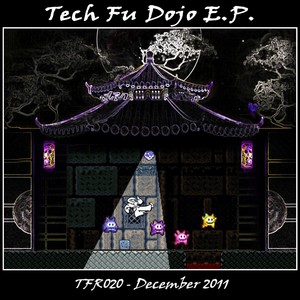 Tech Fu Dojo EP