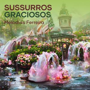 Sussurros Graciosos