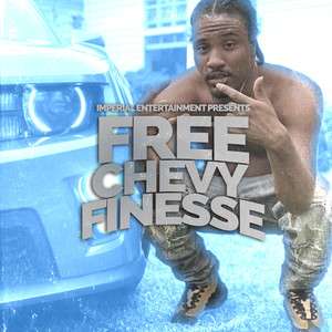 Free Chevy Finesse (Explicit)