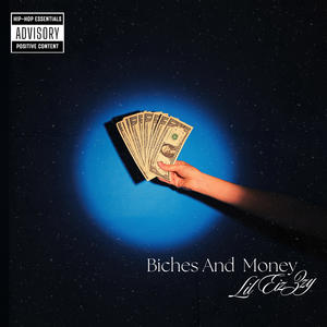Biches And Money (Explicit)